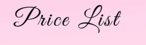 Click for Price list! From £20-45